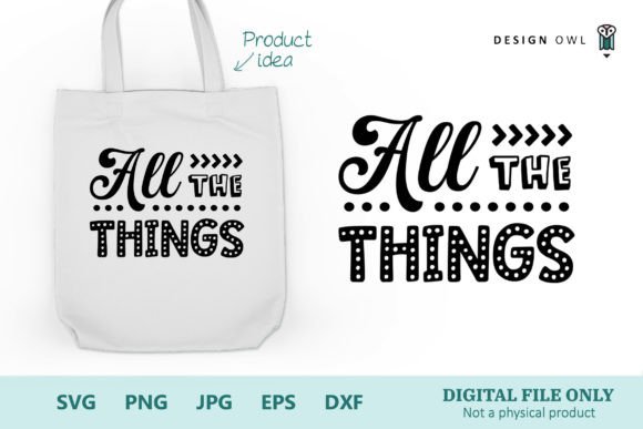 All the Things Tote Bag SVG Review