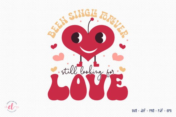 Funny Retro Valentines Day SVG Cut File