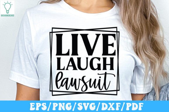 Live Laugh Lawsuit SVG: A Designer’s Real-World Take
