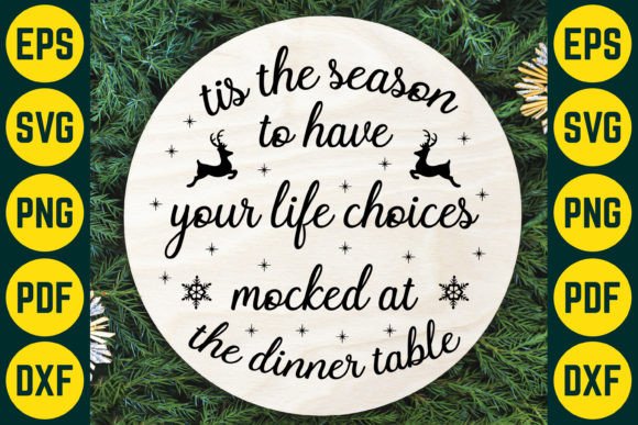 Tis the Season to Have Your Life Choices